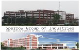 Sparrow Group of Industries Joint Venture Partner of Ambattur Clothing Limited, India.