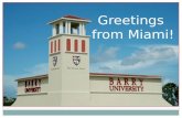 Greetings from Miami!. Creating, Implementing and Evaluating an Internal Grant Competition on a PUI Campus.