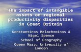 The impact of intangible assets on regional productivity disparities in Great Britain Konstantinos Melachroinos & Nigel Spence School of Geography Queen.