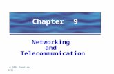 2002 Prentice Hall Chapter 9 Networking and Telecommunication.