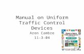Manual on Uniform Traffic Control Devices Aren Cambre 11-3-04.