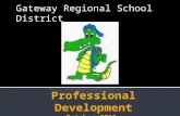 Gateway Regional School District. Workshop for Principals with Academic Coach Oct. 12Mar. 14 Nov. 30Apr. 11 Dec. 14 Apr. 24 Jan. 11May 23.