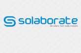 Who are we?  Solaborate is a technology social networking platform designed for professionals and companies to connect, discover, and collaborate. It.