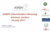 ASREN Shareholders Meeting Amman, Jordan 26 July 2011 Yousef Torman, Executive Director, JUNet.