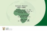 1 Annual Report 2007/2008 Presentation to the Portfolio Committee on Foreign Affairs Dr A Ntsaluba Director-General Cape Town 22 October 2008.