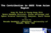 The Contribution to GGOS from Asian Region Jong Uk Park & Young-Hong Shin Space Geodesy Division, Korea Astronomy and Space Science Institute, Daejeon,