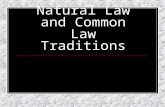 Copyright Feric 2011 Natural Law and Common Law Traditions.