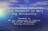 Ocean Science Education and Research in Nanjing University Chendong Ge MOE Key Laboratory of Coastal and Island Development Nanjing University.