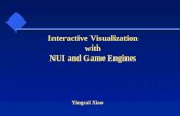 Yingcai Xiao Interactive Visualization with NUI and Game Engines.