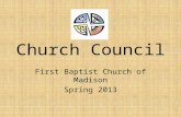 Church Council First Baptist Church of Madison Spring 2013.