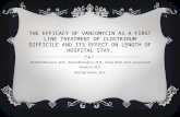 THE EFFICACY OF VANCOMYCIN AS A FIRST LINE TREATMENT OF CLOSTRIDUM DIFFICILE AND ITS EFFECT ON LENGTH OF HOSPITAL STAY. Medhat Barsoom, M.D., Kosta Botsoglou,
