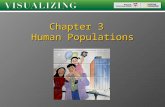 Chapter 3 Human Populations. Largest population in the world Largest population in the world 1971: government involved 1971: government involved 1979.