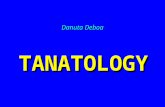 TANATOLOGY Danuta Deboa. INTRODUCTION  Forensic Medicine is concerned with the investigation of living and deceased persons by the study of the circumstances.