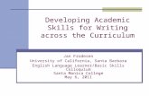 Developing Academic Skills for Writing across the Curriculum Jan Frodesen University of California, Santa Barbara English Language Learner/Basic Skills.