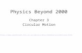 Physics Beyond 2000 Chapter 3 Circular Motion .