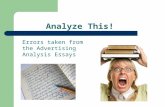 Analyze This! Errors taken from the Advertising Analysis Essays.