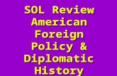 SOL Review American Foreign Policy & Diplomatic History.