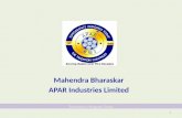Mahendra Bharaskar APAR Industries Limited 1 Tomorrow's Progress Today.