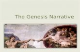 What is a Narrative?  Adam and Eve  Noah  Abraham  Jacob and Esau  Joseph  Judah.
