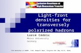 Light-front densities for transversely polarized hadrons Lorcé Cédric Mainz University Germany *4th Workshop on ERHMT, JLAb, Newport News, Virginia USA.