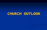 CHURCH OUTLOOK. YEAR IN REVIEW 2011 PRAISE GOD! GROWTH IN THE CHURCH TECHNOLOLGY COMPUTER/POWER POINT WIRELESS MICROPHONE WEBSITE – AUDIO ORGANIZATION.