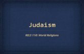 JudaismJudaism RELS 110: World Religions Slide 2. Love & Peace or Else Love & Peace or Else Love & Peace or Else Love & Peace or Else Lay down Lay down.