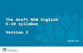 The draft NSW English K-10 syllabus Version 2 February, 2012.