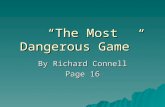 “The Most Dangerous Game” By Richard Connell Page 16.