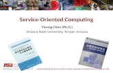 JICSIT/ITAIC 2011 Keynote 1 Yinong Chen (Ph.D.) Arizona State University, Tempe, Arizona Service-Oriented Computing.