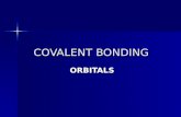 COVALENT BONDING ORBITALS. The localized electron model views a molecule as a collection of atoms bound together by sharing electrons between their atomic.
