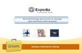 Best technology and service to manage your business travel program EXPEDIA CORPORATE TRAVEL.