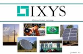 Efficiency Through Technology IXDN0045 Rev A. COMPANY OVERVIEW Industry Leader in Power Semiconductors Improving Power Conversion Efficiency NASDAQ: IXYS.