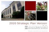 2020 Strategic Plan Version 2.0 Presentation to CAES Advisory Council, February 6, 2014.