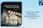 7-1 Creating and Managing Organizational Culture Copyright © 2013 Pearson Education, Inc. Publishing as Prentice Hall.