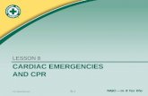 © 2011 National Safety Council 8-1 CARDIAC EMERGENCIES AND CPR LESSON 8.