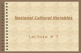National Cultural Variables Lecture # 7. Definitions Definitions of terms are the foundation of technical writing. A precise set of terms is used in technology,