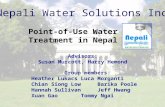 Nepali Water Solutions Inc. Group members: Heather LukacsLuca Morganti Chian Siong LowBarika Poole Hannah SullivanJeff Hwang Xuan GaoTommy Ngai Point-of-Use.