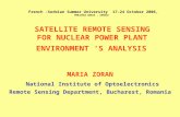 French –Serbian Summer University 17-24 October 2006, VRNJAČKA BANJA, SERBIA SATELLITE REMOTE SENSING FOR NUCLEAR POWER PLANT ENVIRONMENT ‘S ANALYSIS MARIA.