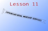 Lesson 11. Why does our congregation have worship services on Sunday and festival days?