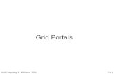 Grid Computing, B. Wilkinson, 200411a.1 Grid Portals.