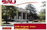 1 ICPM Program Start Improvements June 9, 2008 Jess Stewart.