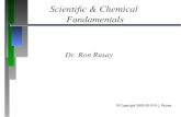 Scientific & Chemical Fundamentals Dr. Ron Rusay © Copyright 2003-2010 R.J. Rusay.