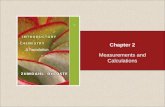 Chapter 2 Measurements and Calculations. Section 2.1 Scientific Notation Return to TOC Copyright © Cengage Learning. All rights reserved Measurement Quantitative.