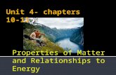 Properties of Matter and Relationships to Energy.