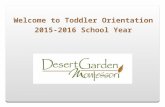 Welcome to Toddler Orientation 2015-2016 School Year.