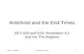 Antichrist and the End Times AET-023 and 024: Revelation 4:1 and the The Rapture LWBC 1/25/091AET-023 and 024.