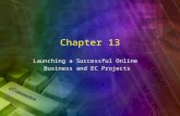 Chapter 13 Launching a Successful Online Business and EC Projects.