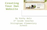 By Kathy Walz 3 rd Grade teacher Stringtown Elementary School.