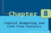 Copyright ©2003 South-Western/Thomson Learning Chapter 8 Capital Budgeting and Cash Flow Analysis.