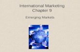 International Marketing Chapter 9 Emerging Markets.